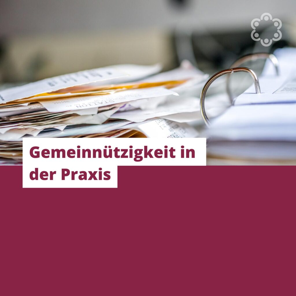 Gemeinnützigkeit in der Praxis