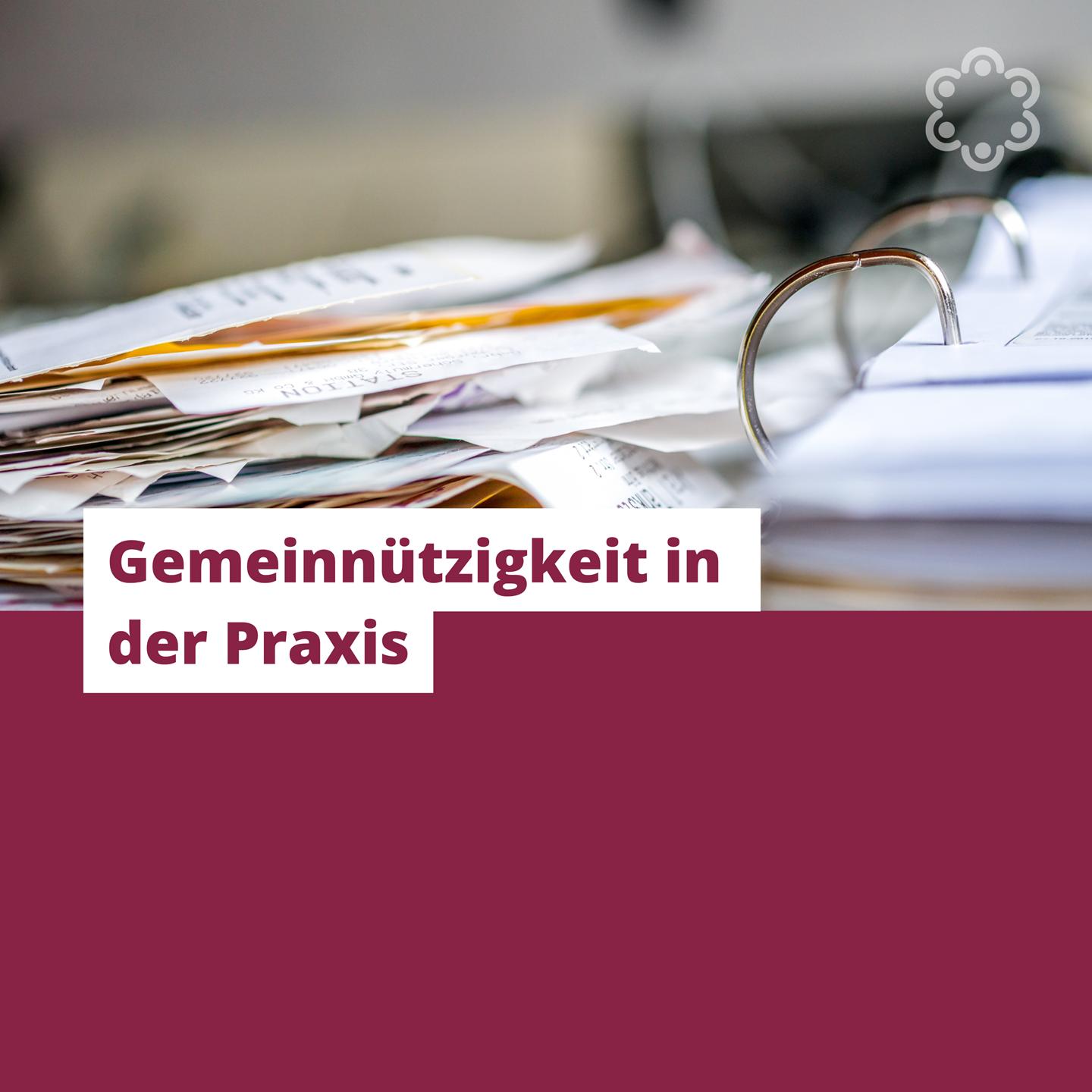 Gemeinnützigkeit in der Praxis