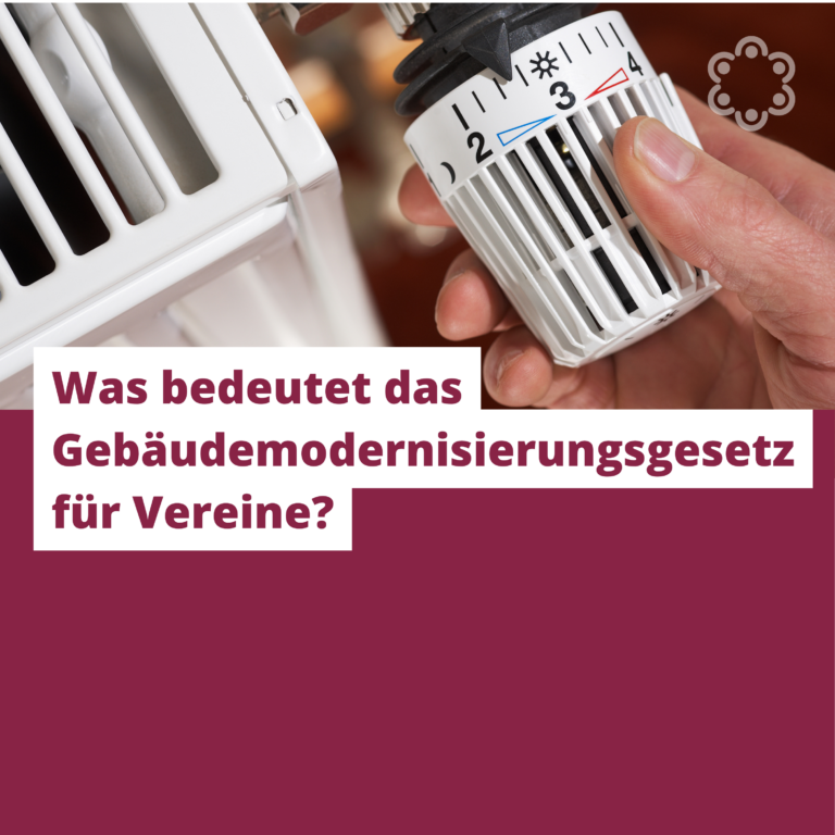 Was bedeutet das Gebäudemodernisierungsgesetz für Vereine?