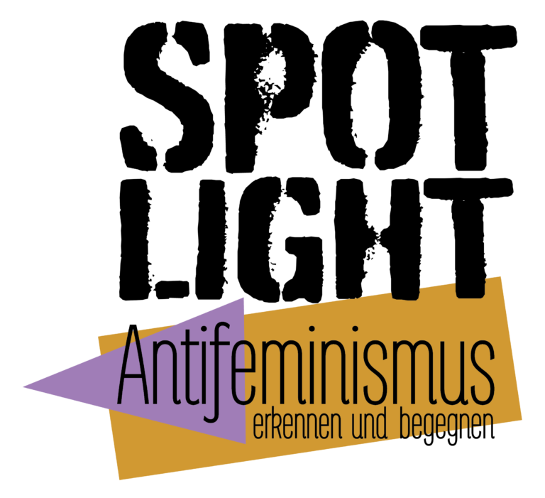 Spotlight – Antifeminismus erkennen und begegnen