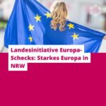 Landesinitiative Europa-Schecks: Starkes Europa in NRW