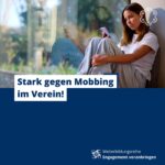 Stark gegen Mobbing im Verein!