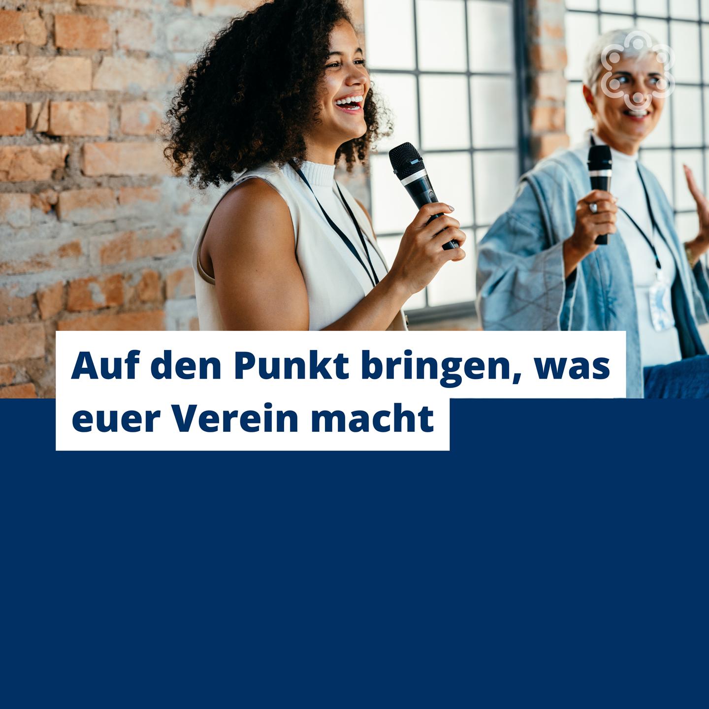 Auf den Punkt bringen, was euer Verein macht