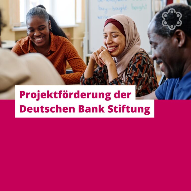 Projektförderung der Deutschen Bank Stiftung