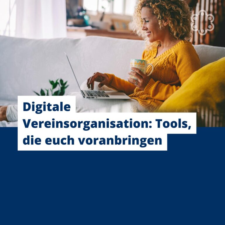Digitale Vereinsorganisation: Tools, die euch voranbringen