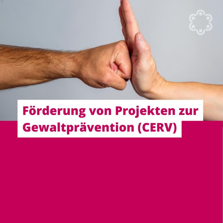 Förderung von Projekten zur Gewaltprävention (CERV)