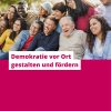 Demokratie vor Ort gestalten und fördern
