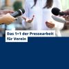 Das 1x1 der Pressearbeit für Vereine